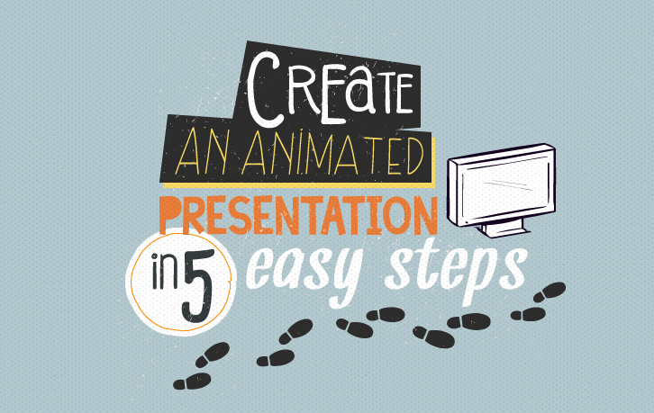 how to do an animated presentation