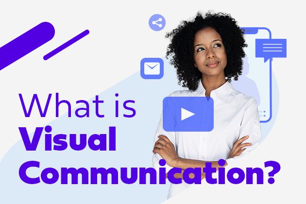 What Is Visual Communication