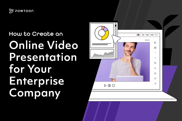 how to create an online video presentation for enterprise