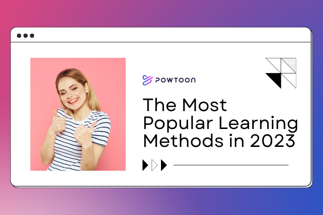 The Most Popular Learning Methods in 2023 | Powtoon Blog